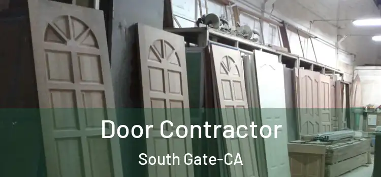  Door Contractor South Gate-CA