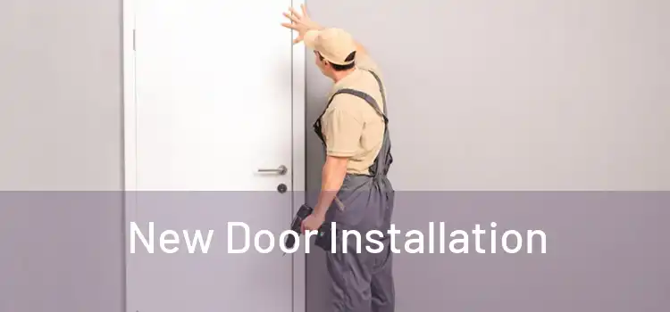  New Door Installation 